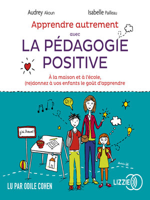 cover image of Apprendre autrement avec la pédagogie positive